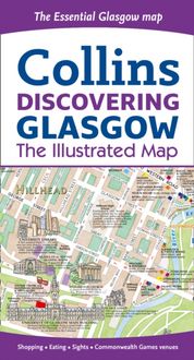 Produktbild: Beddow, D: Discovering Glasgow Illustrated Map