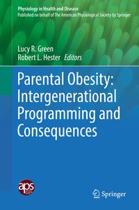Produktbild: Parental Obesity: Intergenerational Programming and Consequences