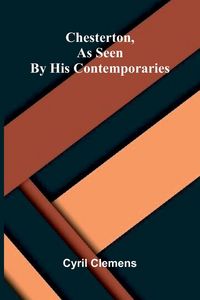 Produktbild: Chesterton, as seen by his contemporaries