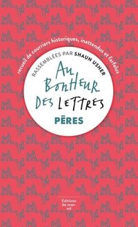 Produktbild: Au Bonheur des Lettres : Peres