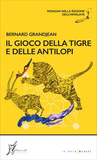 Produktbild: Il gioco della tigre e delle antilopi