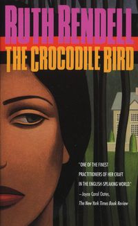 Bild vom Artikel The Crocodile Bird vom Autor Ruth Rendell