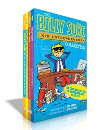 Produktbild: The Billy Sure Kid Entrepreneur Collection (Boxed Set): Billy Sure Kid Entrepreneur; Billy Sure Kid Entrepreneur and the Stink Spectacular; Billy Sure