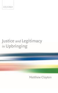 Produktbild: Justice and Legitimacy in Upbringing