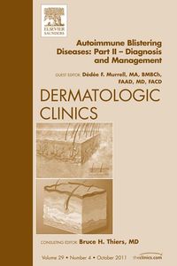 Produktbild: Autoimmune Blistering Diseases, Part II, An Issue of Dermatologic Clinics