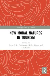 Produktbild: New Moral Natures in Tourism