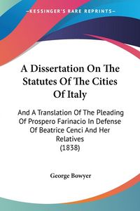 Produktbild: A Dissertation On The Statutes Of The Cities Of Italy