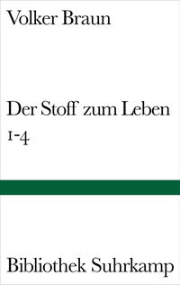 Bild vom Artikel Der Stoff zum Leben 1-4 vom Autor Volker Braun
