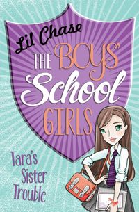 Produktbild: The Boys' School Girls: Tara's Sister Trouble
