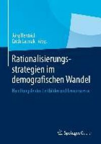 Produktbild: Rationalisierungsstrategien im demografischen Wandel