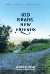 Produktbild: Old Roads, New Friends