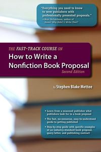 Produktbild: The Fast-Track Course on How to Write a Nonfiction Book Proposal, 2nd Edition
