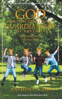 Produktbild: GOD End-time Updates The Guardianship of Friends