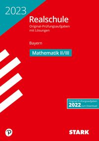 Bild vom Artikel STARK Original-Prüfungen Realschule 2023 - Mathematik II/III - Bayern vom Autor 