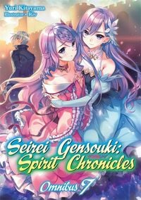 Produktbild: Seirei Gensouki: Spirit Chronicles: Omnibus 7 (Light Novel)