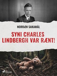 Produktbild: Syni Charles Lindbergh var r&aelig;nt!