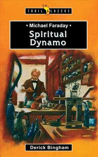 Produktbild: Michael Faraday: Spiritual Dynamo
