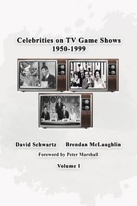 Produktbild: Celebrities on TV Game Shows 1950-1999 Volume 1