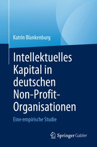 Produktbild: Intellektuelles Kapital in deutschen Non-Profit-Organisationen