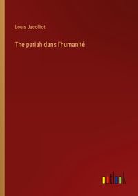 Produktbild: The pariah dans l'humanité