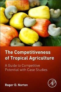 Produktbild: Norton, R: Competitiveness of Tropical Agriculture