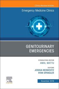Produktbild: Genitourinary Emergencies, an Issue of Emergency Medicine Clinics of North America