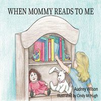 Produktbild: When Mommy Reads To Me