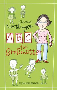 Bild vom Artikel ABC für Großmütter vom Autor Christine Nöstlinger