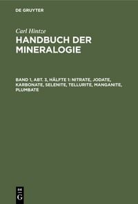 Produktbild: Nitrate, Jodate, Karbonate, Selenite, Tellurite, Manganite, Plumbate