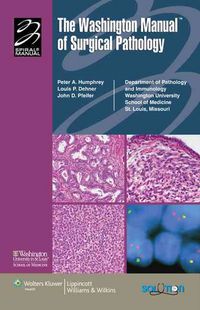 Produktbild: The Washington Manual of Surgical Pathology: Department of Pathology and Immunology, Washington University School of Medicine, St. Louis, Mo