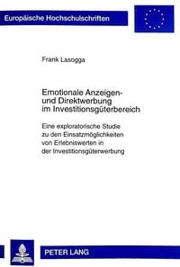 Produktbild: Emotionale Anzeigen- und Direktwerbung im Investitionsg&uuml;terbereich