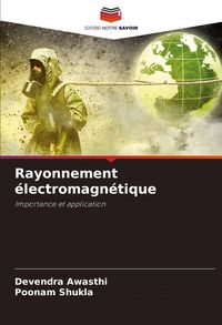 Produktbild: Rayonnement &eacute;lectromagn&eacute;tique