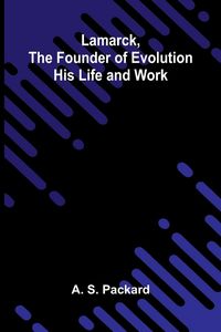Produktbild: Lamarck, The Founder Of Evolution