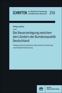 Produktbild: Die Steuerzerlegung zwischen den L&auml;ndern der Bundesrepublik Deutschland