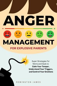 Produktbild: Anger Management For Explosive Parents