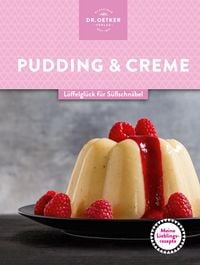 Produktbild: Meine Lieblingsrezepte: Pudding & Creme