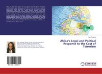 Produktbild: Africa's Legal and Political Response to the Cost of Terrorism