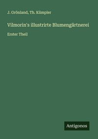 Produktbild: Vilmorin's illustrirte Blumeng&auml;rtnerei