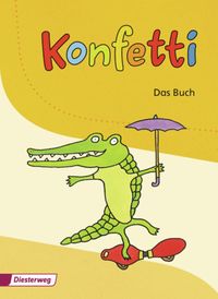Konfetti - Das Buch (2013) Manuela Höhn