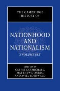 Produktbild: The Cambridge History of Nationhood and Nationalism 2 Volume Hardback Set