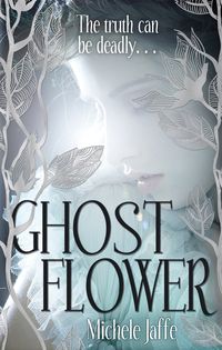 Ghost Flower von Michele Jaffe Taschenbuch 978 1 59514