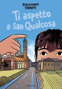 Produktbild: Ti aspetto a San Qualcosa