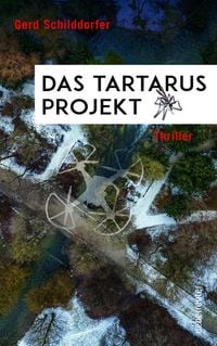 Bild vom Artikel Das Tartarus-Projekt vom Autor Gerd Schilddorfer
