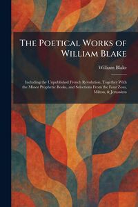 Produktbild: The Poetical Works of William Blake