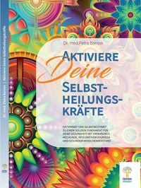 Produktbild: Aktiviere Deine Selbstheilungskr&auml;fte