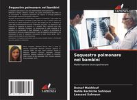 Produktbild: Sequestro polmonare nei bambini