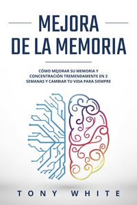 Produktbild: Mejora de la memoria (Gu&iacute;a de cambio de vida)