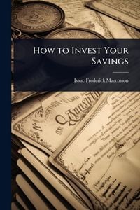 Produktbild: How to Invest Your Savings