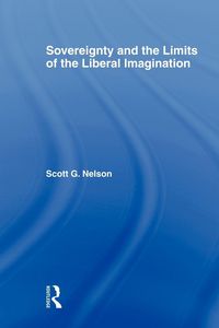 Produktbild: Sovereignty and the Limits of the Liberal Imagination