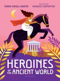 Produktbild: Heroines of the Ancient World